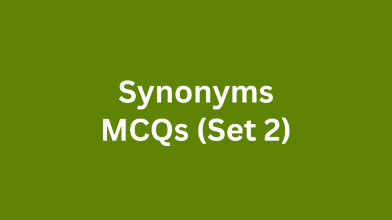 Synonyms MCQs (Set 2)