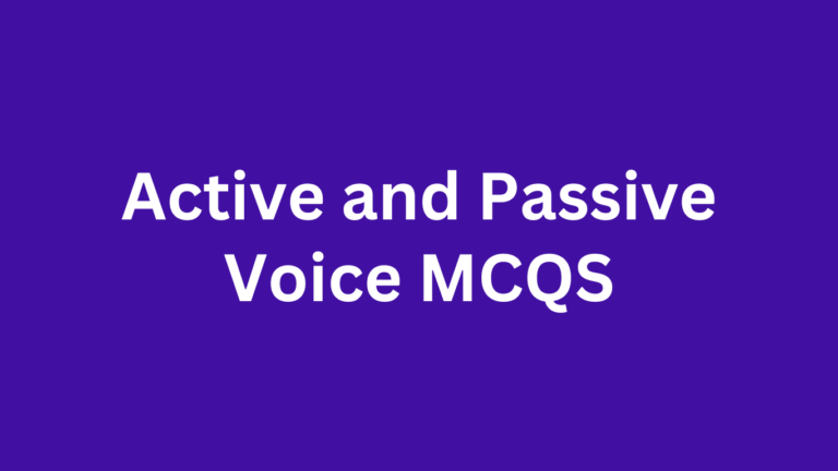 Active and Passive Voice MCQS