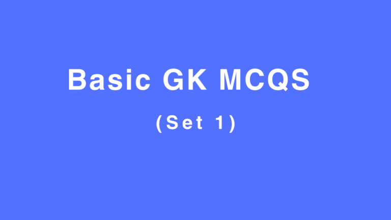 Basic GK MCQs (Set 1)