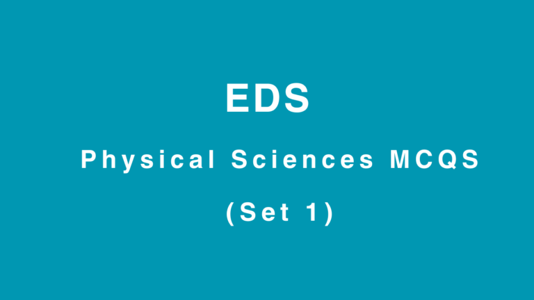 Physical Sciences MCQs (Set 1)